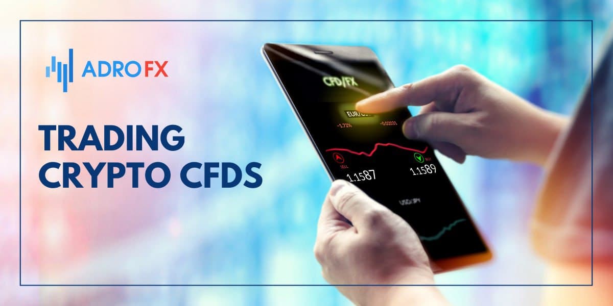 Trading Crypto CFDs 
