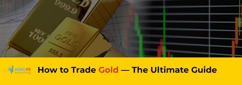 how-to-trade-gold