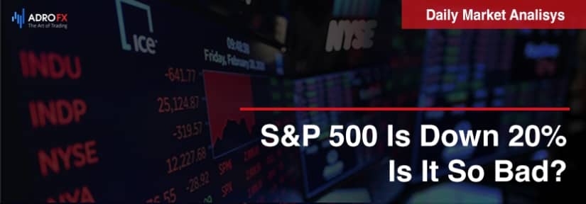 S&P 500 Is Down 20%