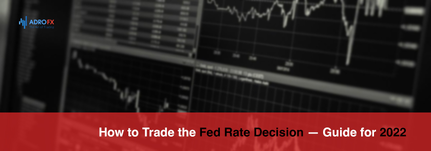how-to-trade-the-fed-rate-decision 