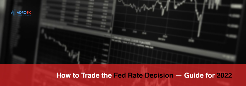 how-to-trade-the-fed-rate-decision