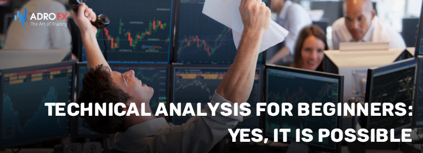 Technical-Analysis-for-Beginners-Yes-It-Is-Possible-fullpage