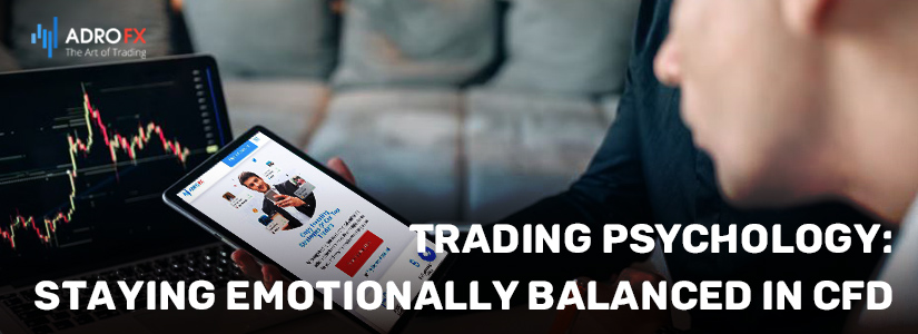 Trading-Psychology-Staying-Emotionally-Balanced-in-CFD-Trading-fullpage
