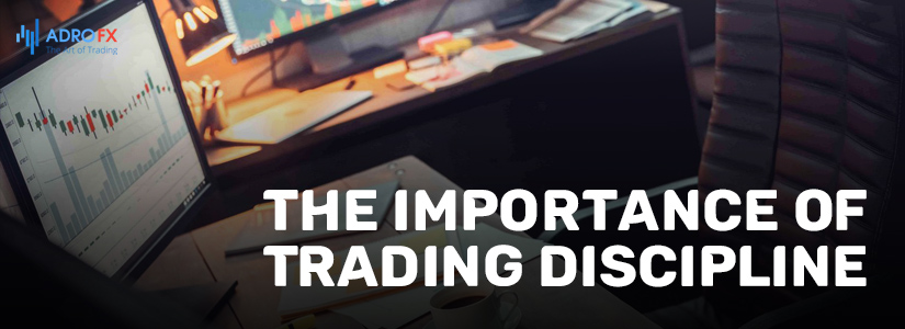 The-Importance-of-Trading-Discipline-fullpage