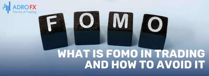 What-is-FOMO-in-Trading-and-How-to-Avoid-It-fullpage