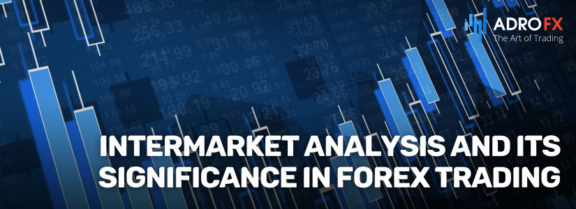Intermarket-Analysis-and-Its-Significance-in-Forex-Trading-Fullpage
