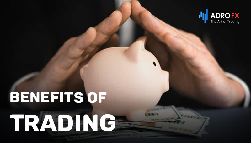 Benefits-of-Trading-the-Financial-Markets