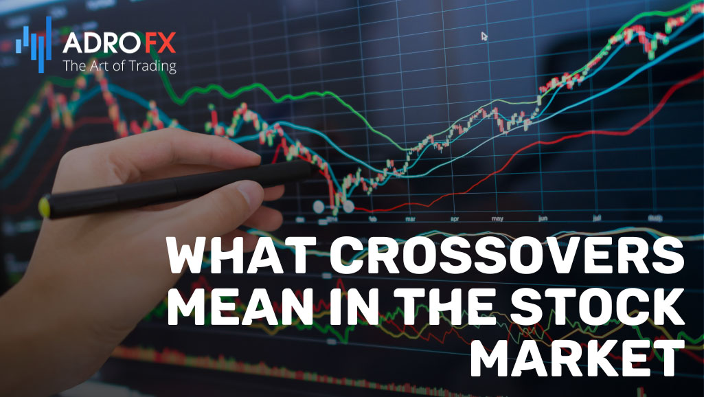 What-Crossovers-Mean-in-the-Stock-Market