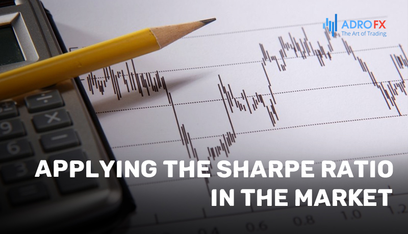 Applying-the-Sharpe-Ratio-in-the-Market