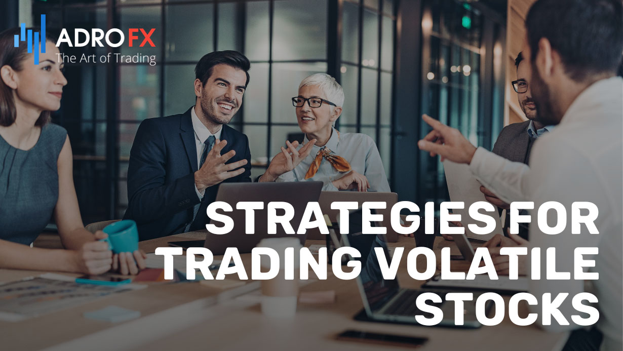 Strategies-for-Trading-Volatile-Stocks