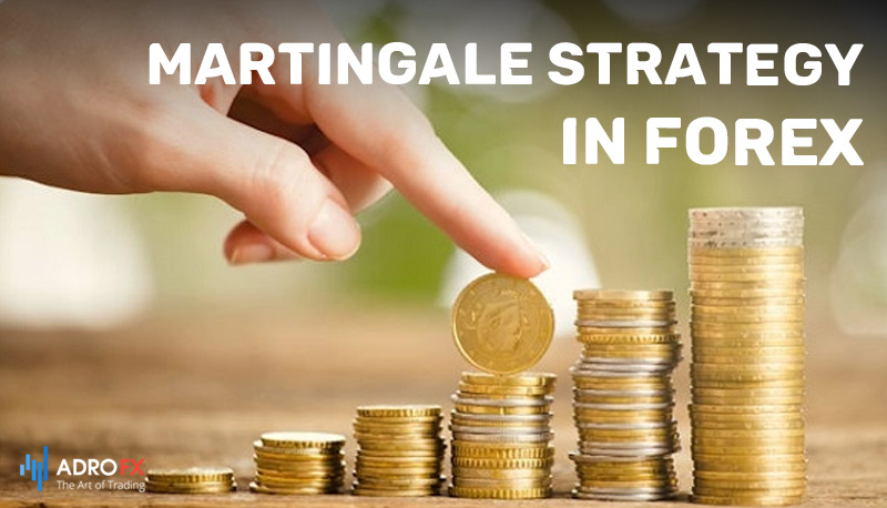 How-to-Use-the-Martingale-Strategy-in-Forex-Well
