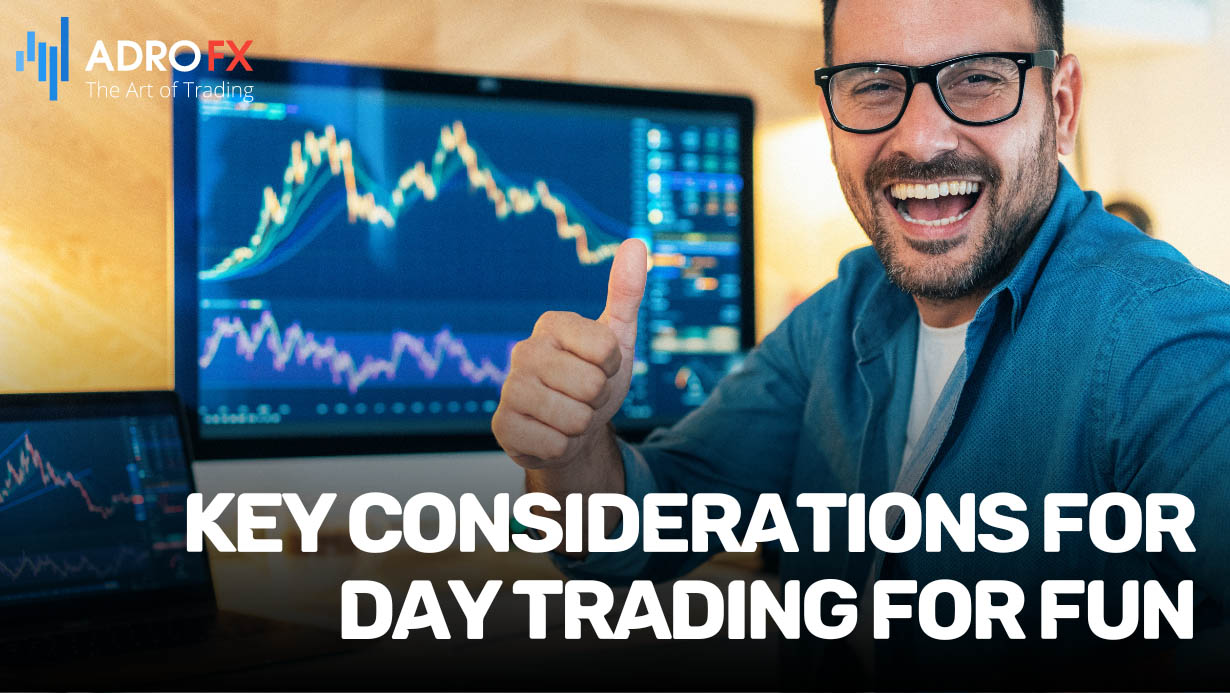 Key-Considerations-for-Day-Trading-for-Fun