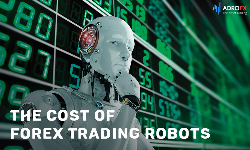 the-cost-of-forex-trading-robots