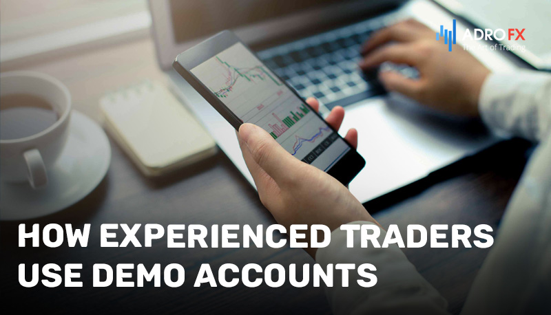 How-Experienced-Traders-Use-Demo-Accounts