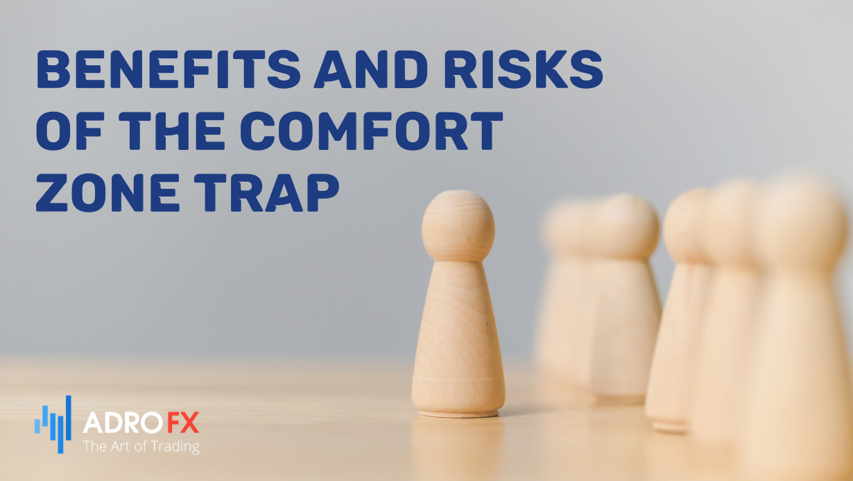 Benefits-and-Risks-of-the-Comfort-Zone-Trap