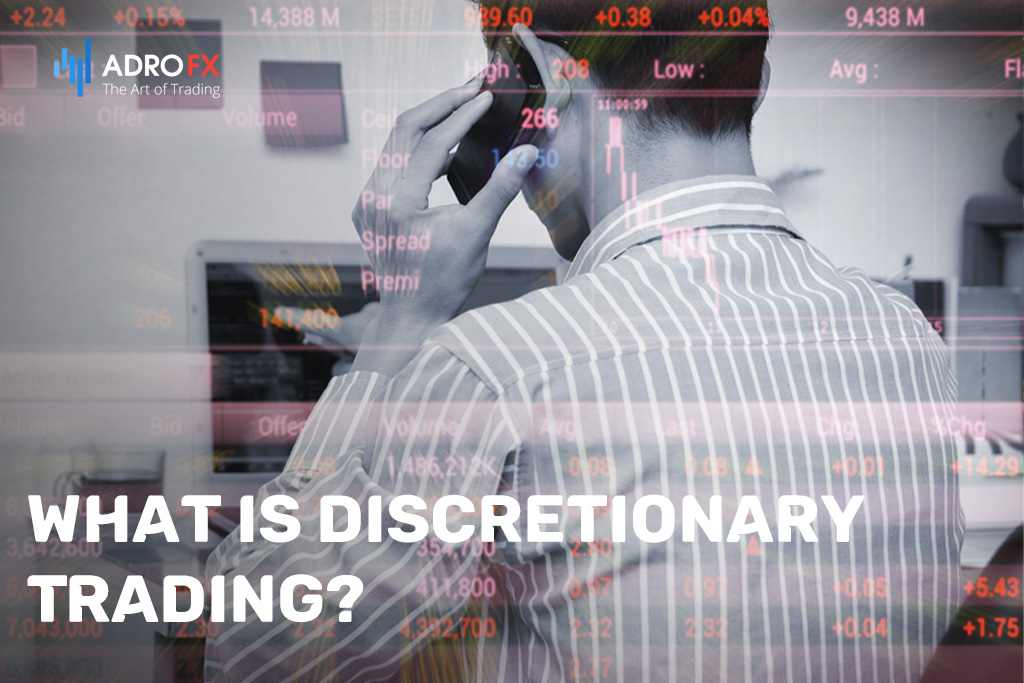 what-is-dicretionaly-trading